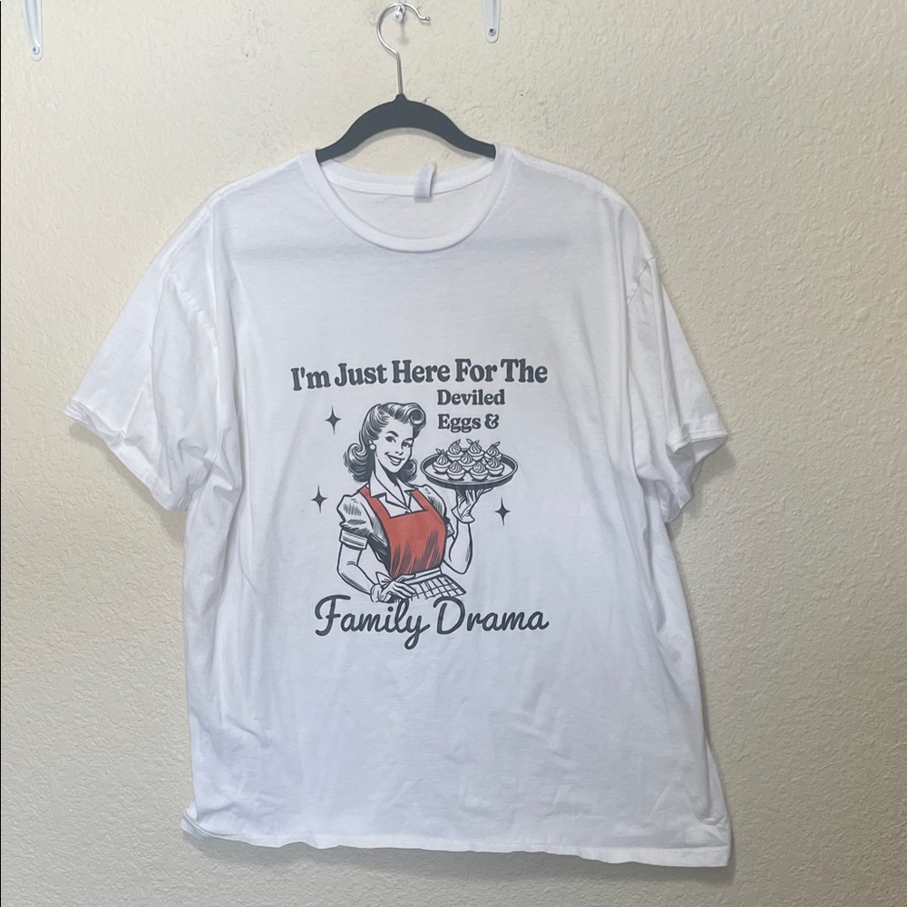 Women's White "I'm Just Here For The Deviled Eggs & Family Drama". Size 2 Xl.